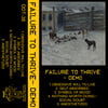 FAILURE TO THRIVE 'Demo' cassette