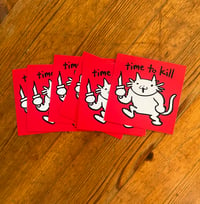 Image 2 of time to kill stickers