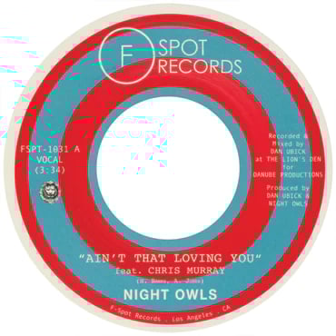 Night Owls -Aint That Loving You/Are You Lonely For Me Baby