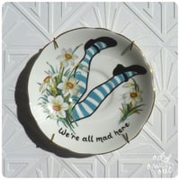 Image 1 of We're All Mad Here - Hand Painted Vintage Plate