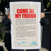 Image 2 of Come Be My Friend - 11 x 17 Print (2nd ed)