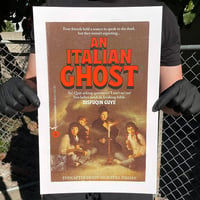 An Italian Ghost  - 11 x 17 Print