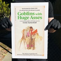 Image 1 of Goblins with Huge Asses - 11 x 17 Print