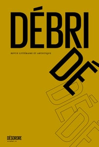 Image of Revue Débridé N°3 | Désordre