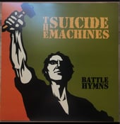 Image of Suicide Machines - Battle Hymns LP 