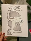 Fat Ass Rat You Have To Stop!! signed print 
