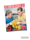 Weekly "But & Club" / "Le Miroir des Sports" - Special Tour de France 1957