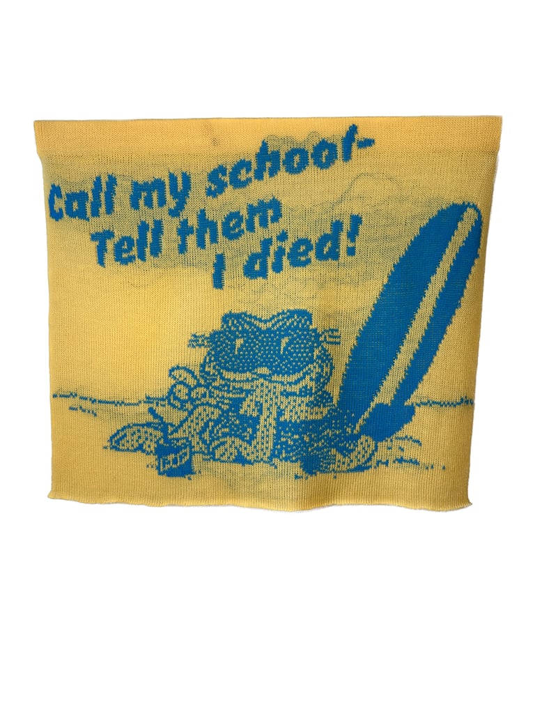 Call my school... Tell them I died! Image 2