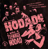 THEE LEGENDARY HODADS - I WAS A TEENAGE HODAD (LP)