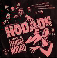 Image 1 of THEE LEGENDARY HODADS - I WAS A TEENAGE HODAD (LP)