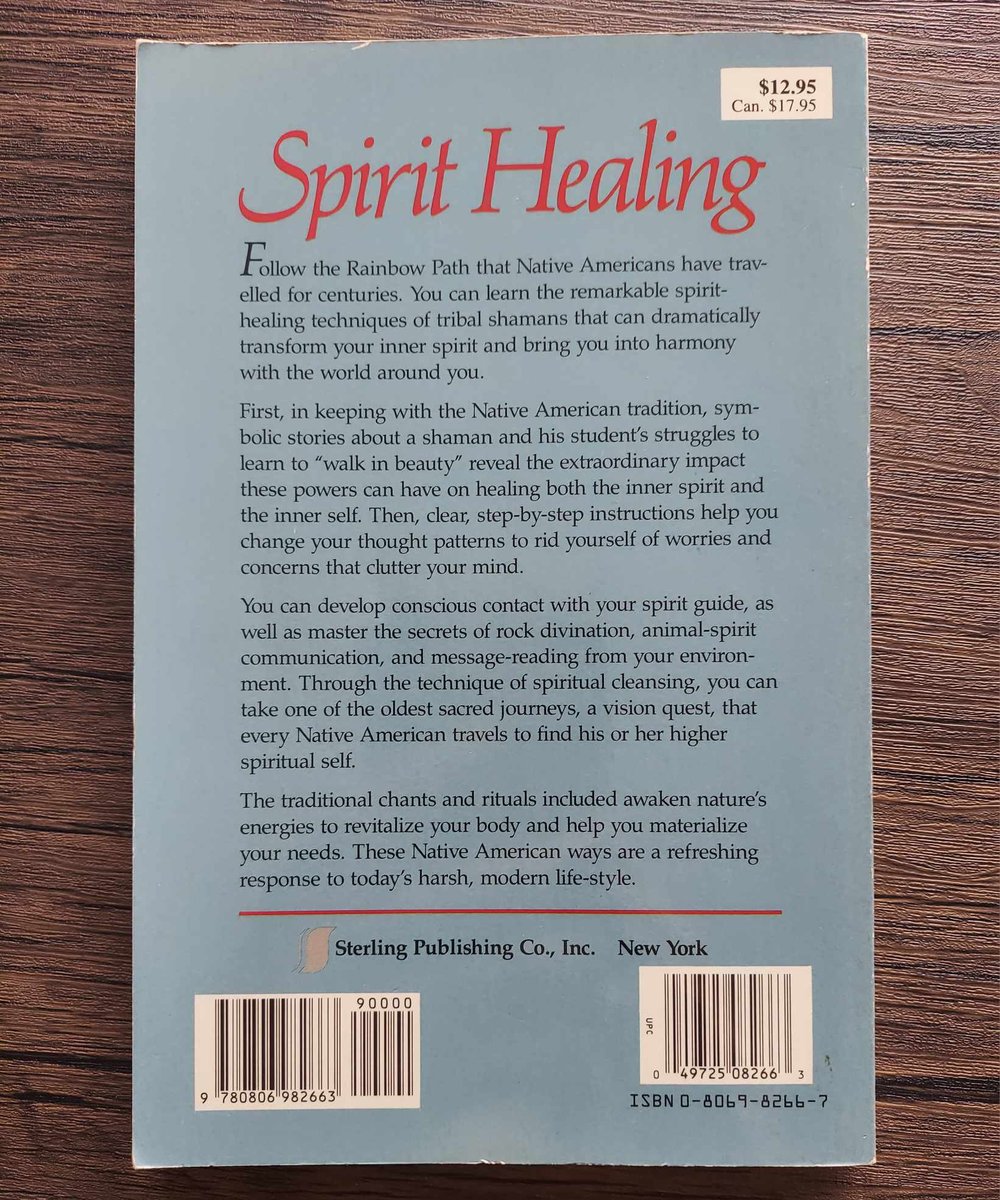 Spirit Healing: Native American Magic & Medicine, by Mary Dean Atwood