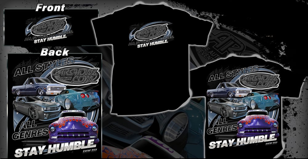 "Stay Humble" CarShowz Tee