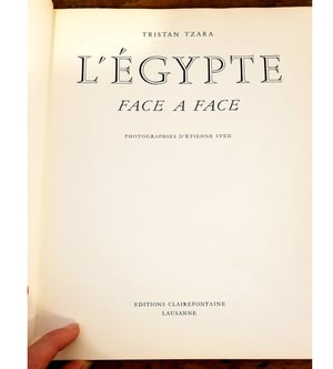 Image of Livre - Tristan Tzara & Etienne Sved / L'Egypte Face à Face