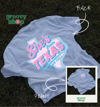 She’s from Texas T-Shirt