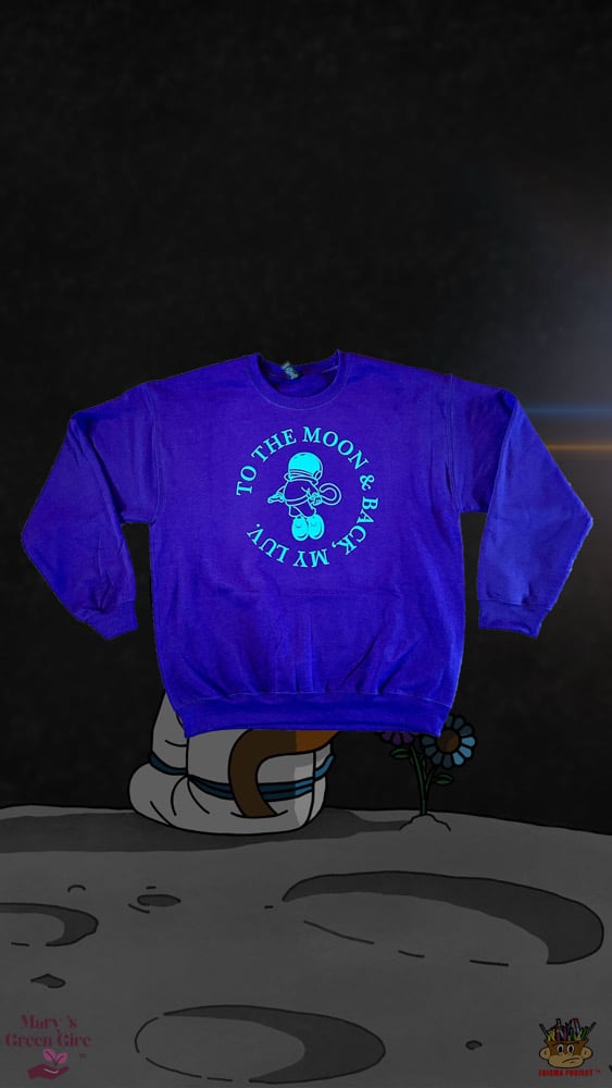 Image of To the Moon & Back, My Luv Purple CrewNeck.