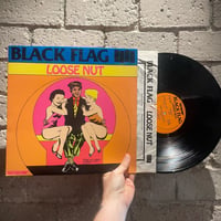 Black Flag – Loose Nut - FIRST PRESS LP