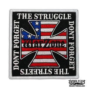 Image of WARZONE "Don't Forget The Struggle" Embroidered Patch