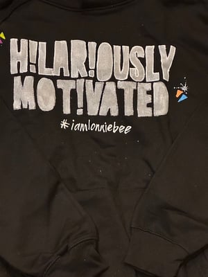 Image of Hilariously Motivated "Hand Crafted" Sweatshirt 