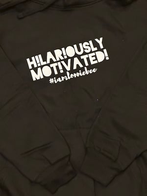 Image of Hilariously Motivated  Screen Print Sweat Shirt 