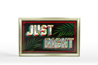 Image 1 of JUST RIGHT 