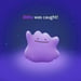 Image of Ditto was caught! Pokémon GO Throw Pillow