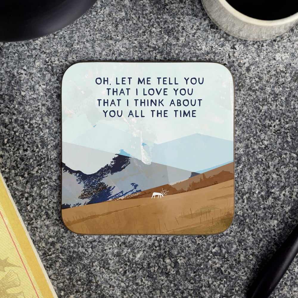 Image of 'Tell you that I love you' (Coaster)