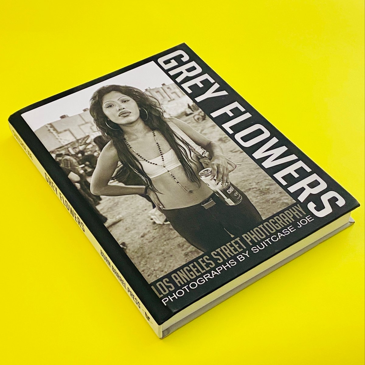 GREY FLOWERS BY SUITCASE JOE BURN BARREL PRESS