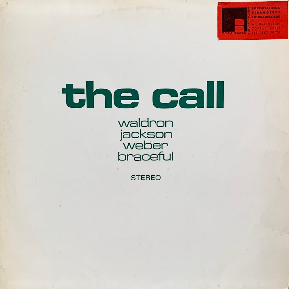 Waldron, Jackson, Weber, Braceful – The Call (Japo Records – 60001 - 1971)
