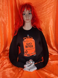 Image 3 of Gas Bitch Sustainable Jumpers!