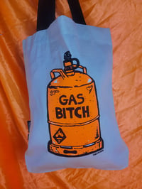 Image 1 of Gas Bitch Heavy Duty Tote Bag 
