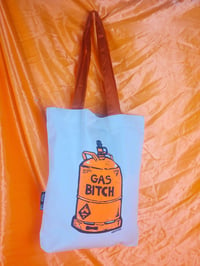 Image 3 of WAS €20 NOW €15! Gas Bitch Heavy Duty Tote Bag 