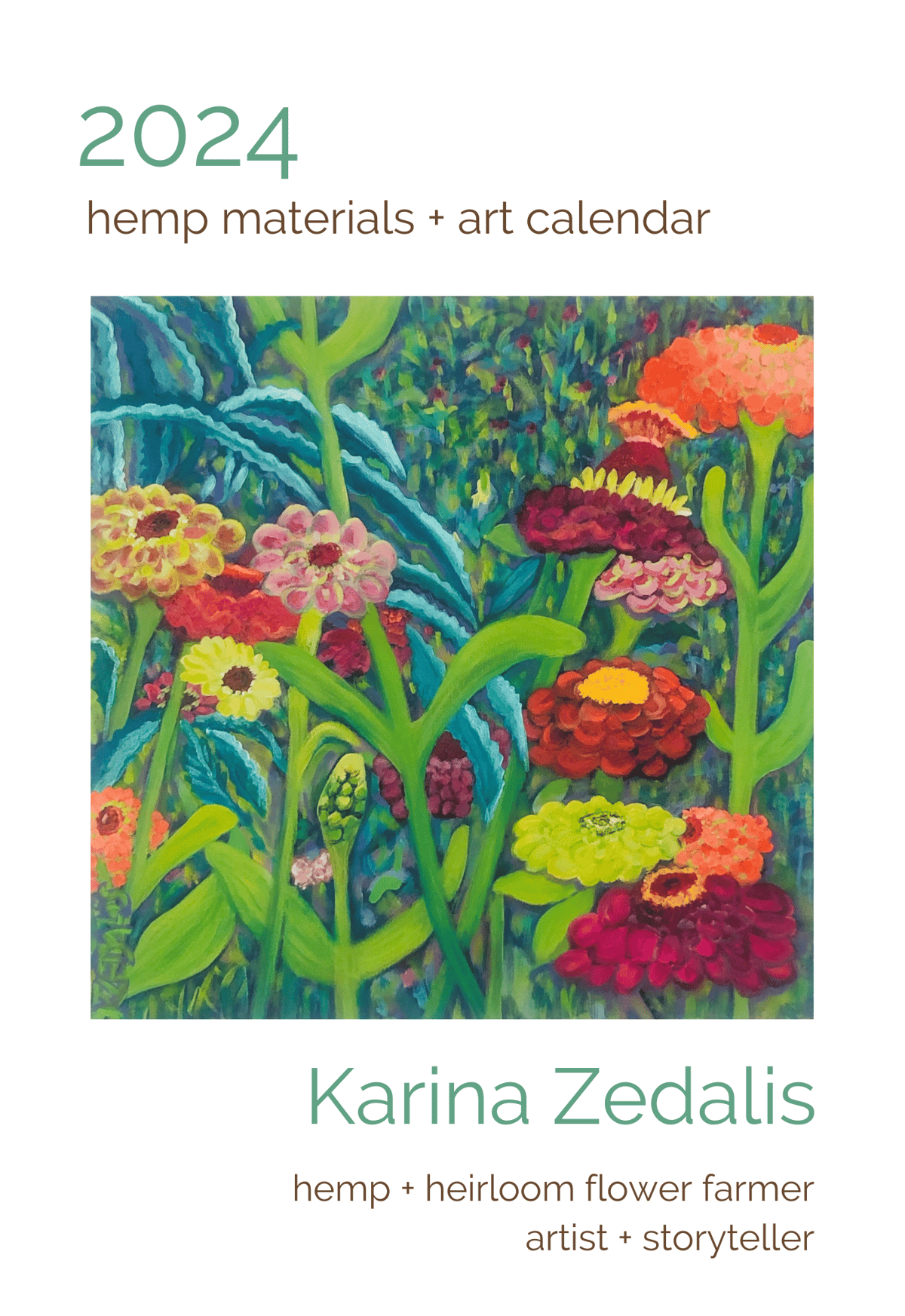 Hemp Materials 2024 Calendar Karina Zedalis HEMP art + design