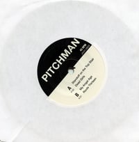 Image 3 of Pitchman 45 pm 7"