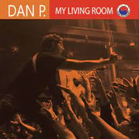 Dan P - My living room 12inch vinyl