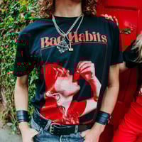 Image 1 of Bad Habits Tee