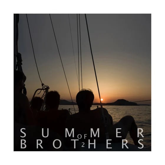 Image of SUMMER OF BROTHERS 2.0 (BIGGER, BIG & MEDIUM)