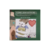 COME JOIN WITH ME AND CONFESS GODS NAME By Inge De Visser