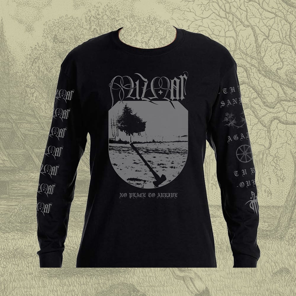 Image of "No Place To Arrive" Long-Sleeve