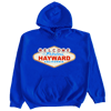 "Welcome To Hayward" By Hayward Strong in Royal Blue Hoodie