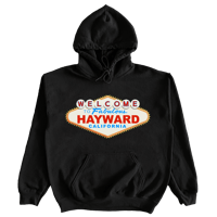 Image 1 of "Welcome To Hayward" By Hayward Strong in Black Hoodie