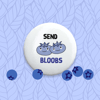 Send Bloobs Pinback Button