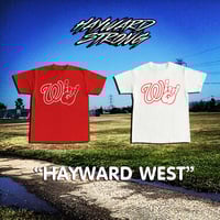 Image 2 of Hayward Strong - "Hayward West" in Red T-Shirt