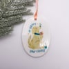 Happy Paw-lidays Hand Illustrated Ceramic Christmas Ornament