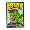 Freaked (Prismatic Sticker)