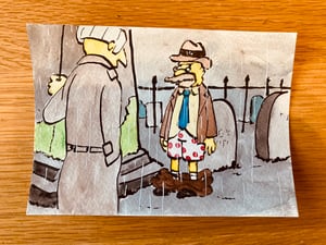 Image of "Simpson, Can’t You Go Five Seconds Without Humiliating Yourself?" Original Watercolour Painting