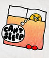 CAN'T SLEEP WON'T SLEEP