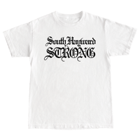 "South Hayward Strong" OE Collection in White Shirt