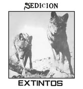 Image of SEDICION Extintos LP