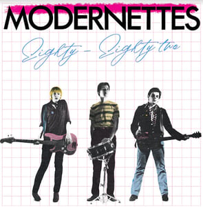 Image of THE MODERNETTES Eighty - Eighty Two LP *restock*