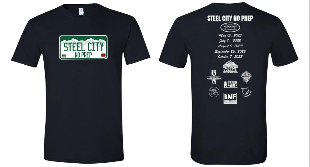 STEEL CITY NO PREP - 2023 T-SHIRT